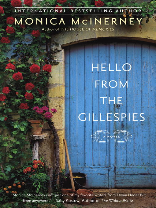 Title details for Hello From the Gillespies by Monica McInerney - Available